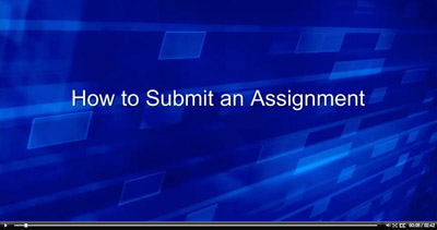 Video on How to Submit an Assignment